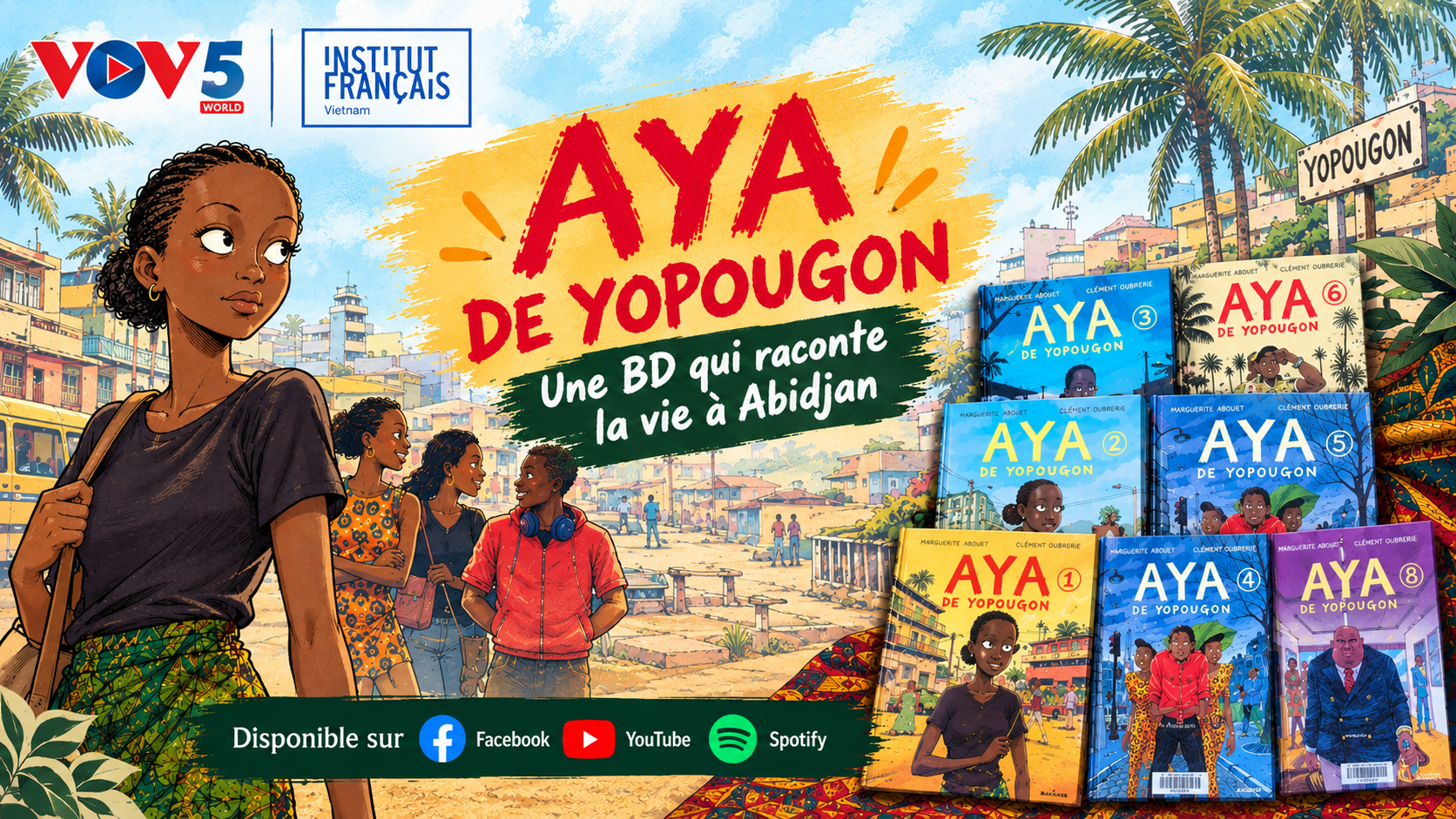 EP11/LIVRE – AYA DE YOPOUGON: Rire de la vie pour ne pas raconter la guerre